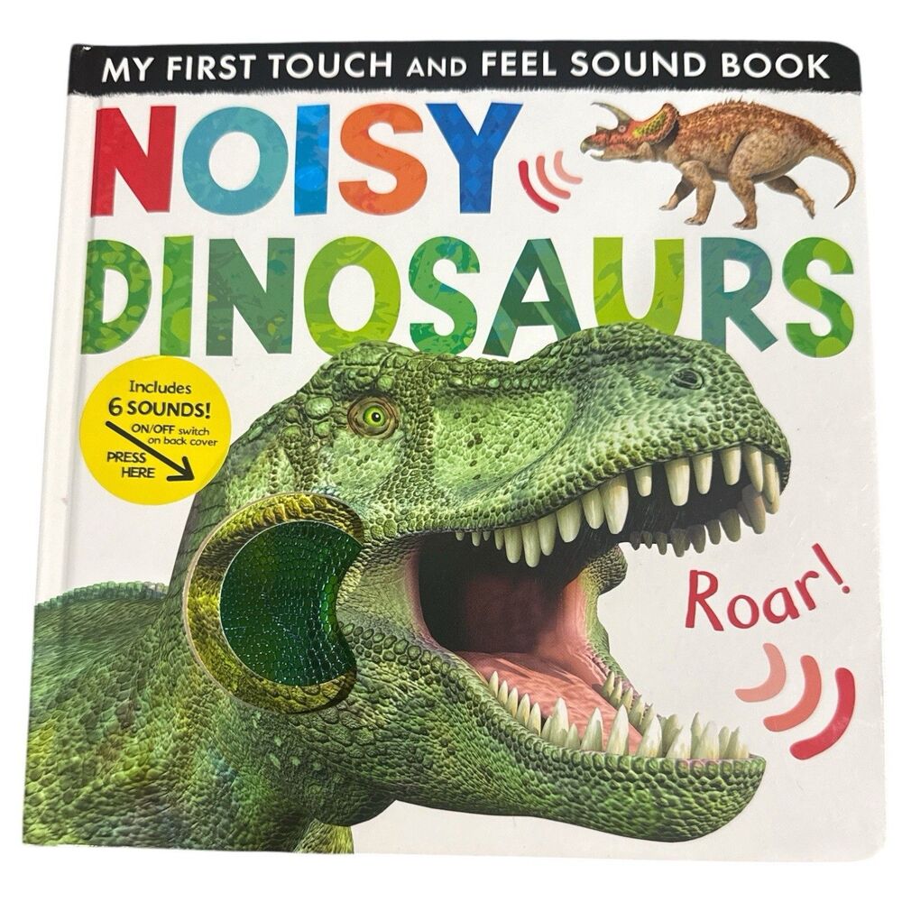 Noisy Dinosaurs My First Touch & Feel Sound Book Tiger Tales Board Book